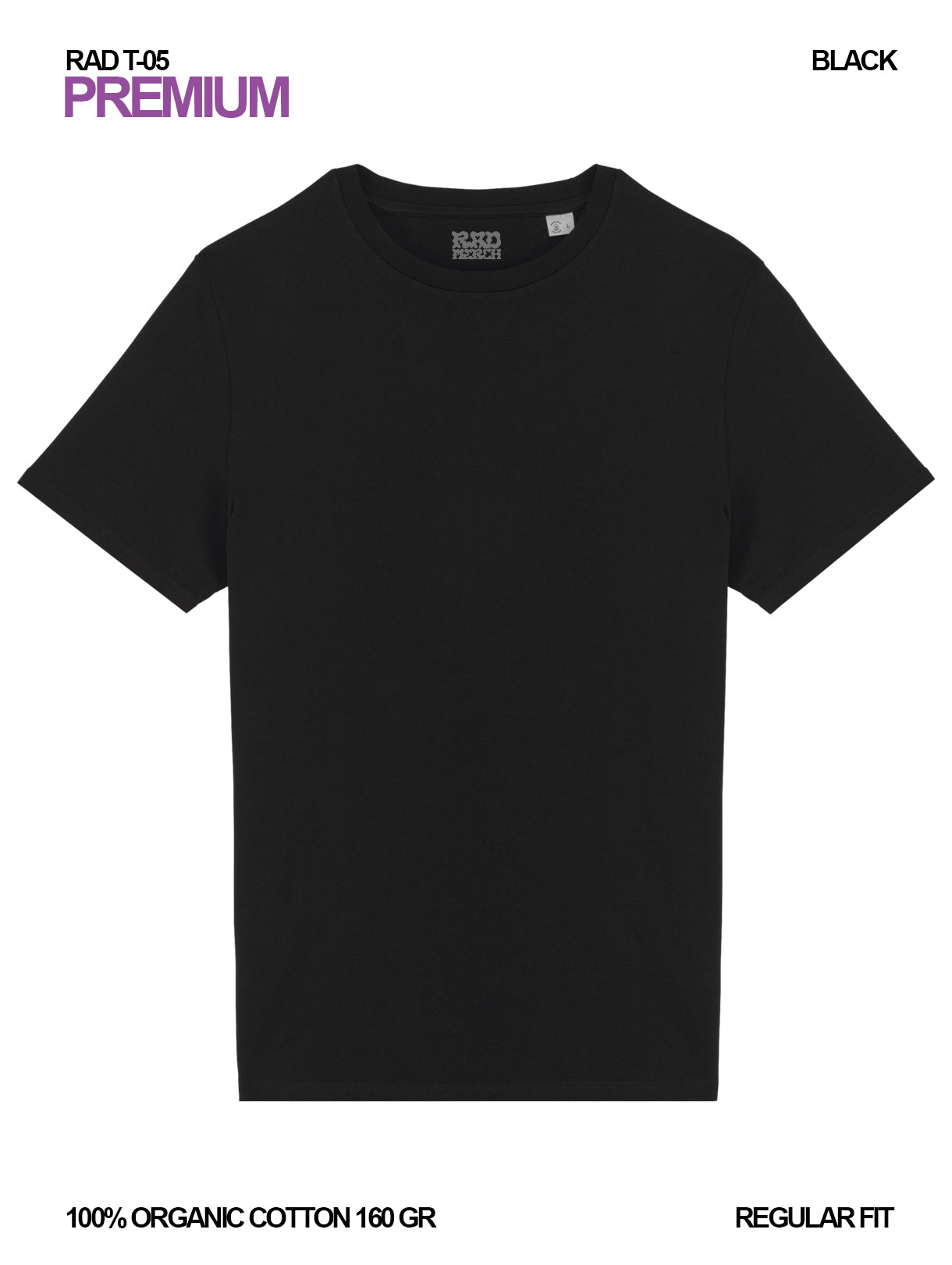 RAD T-05 / Premium T-shirt 160 gr Organic Cotton / Unisex 🎨
