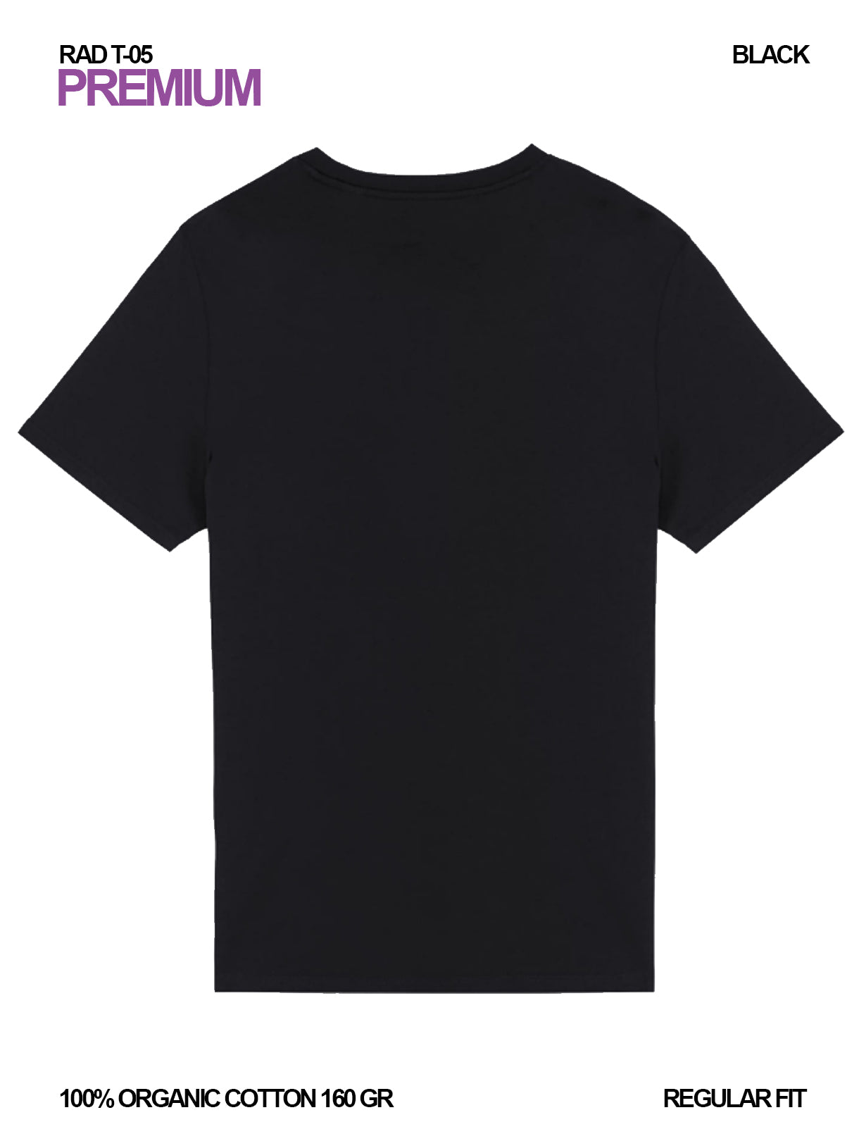 RAD T-05 / Premium T-shirt 160 gr Organic Cotton / Unisex 🎨