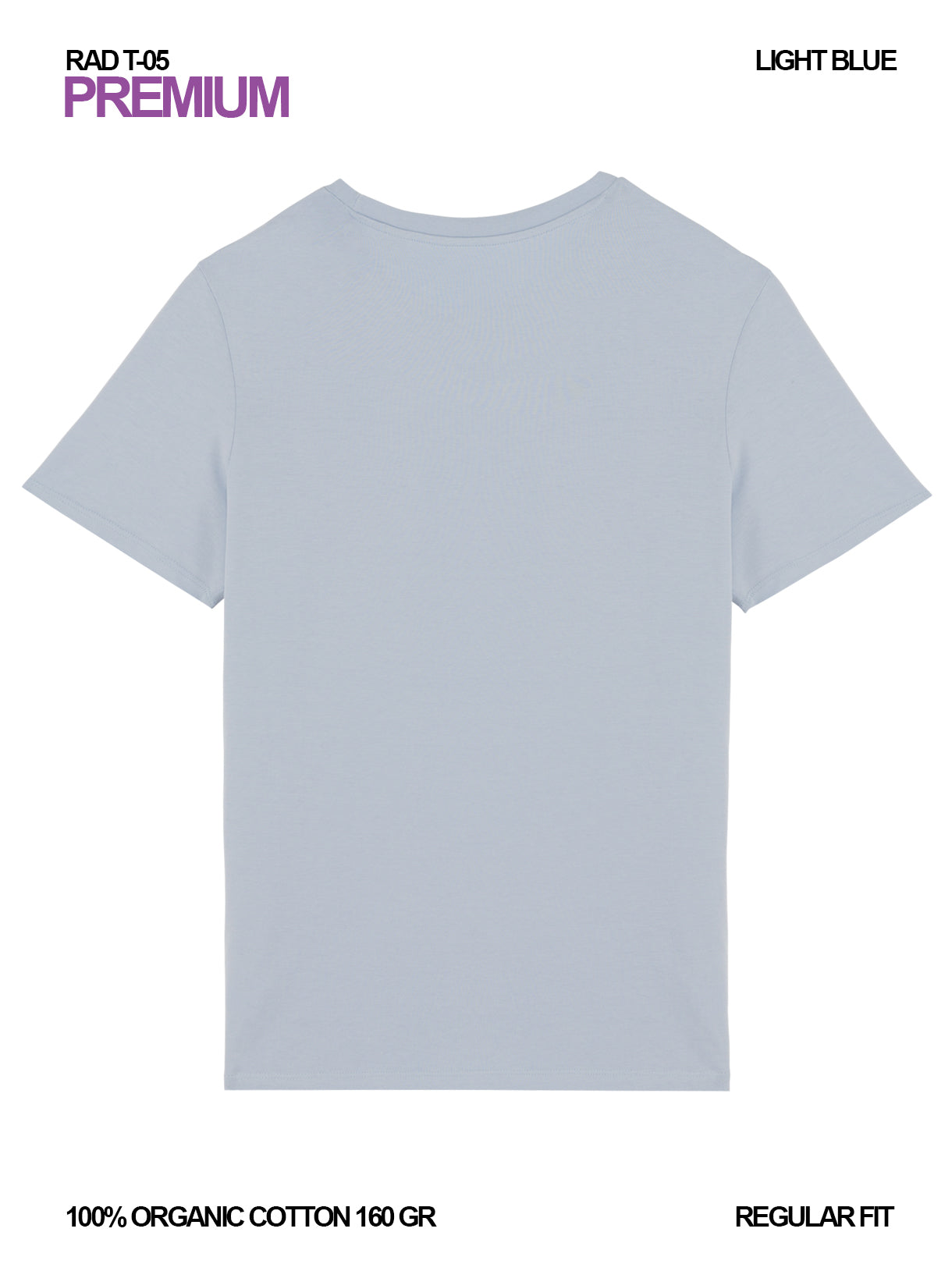 RAD T-05 / Premium T-shirt 160 gr Organic Cotton / Unisex 🎨