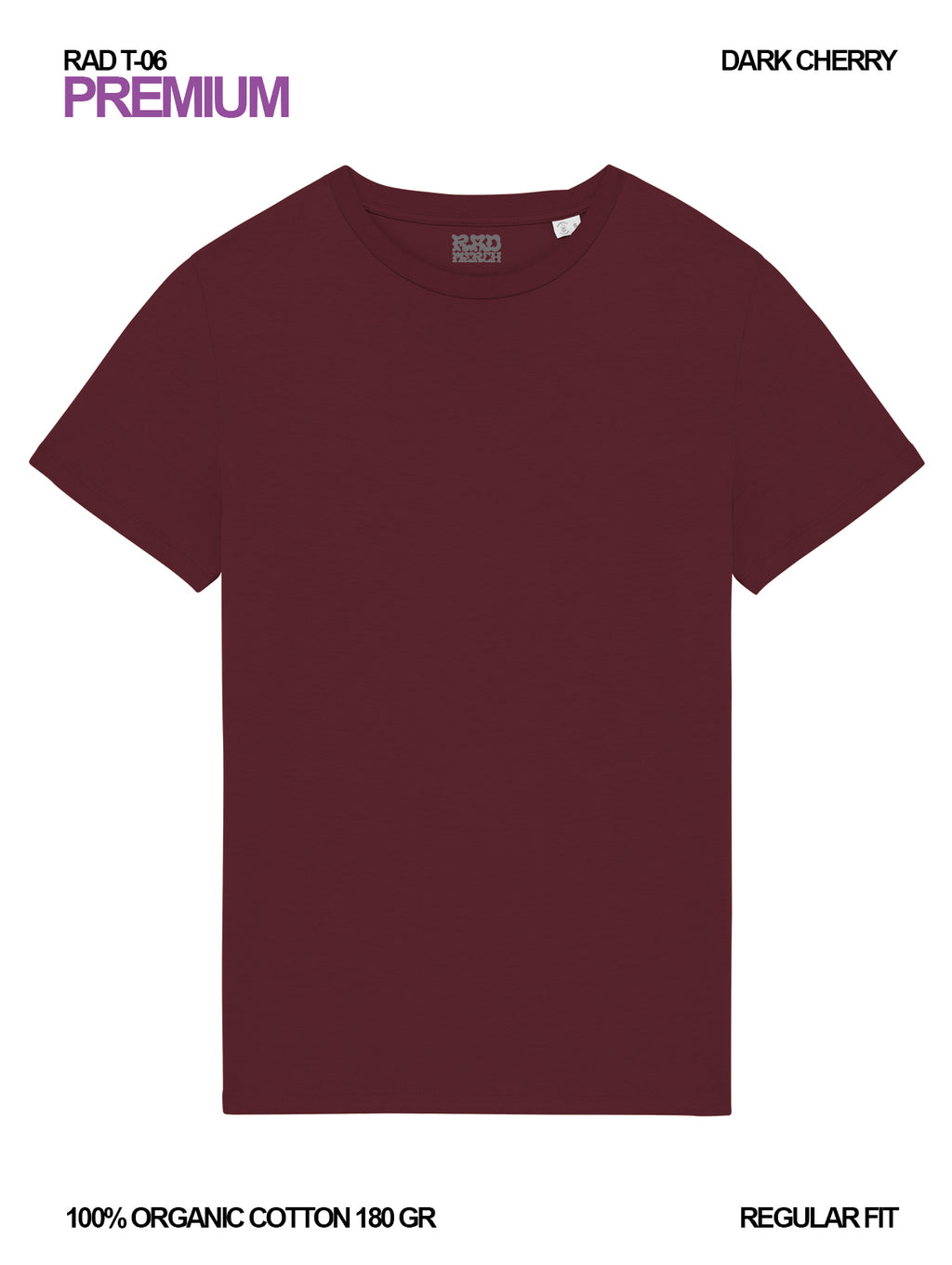 RAD T-06 / Premium T-shirt 180 gr Organic Cotton / Unisex 🎨