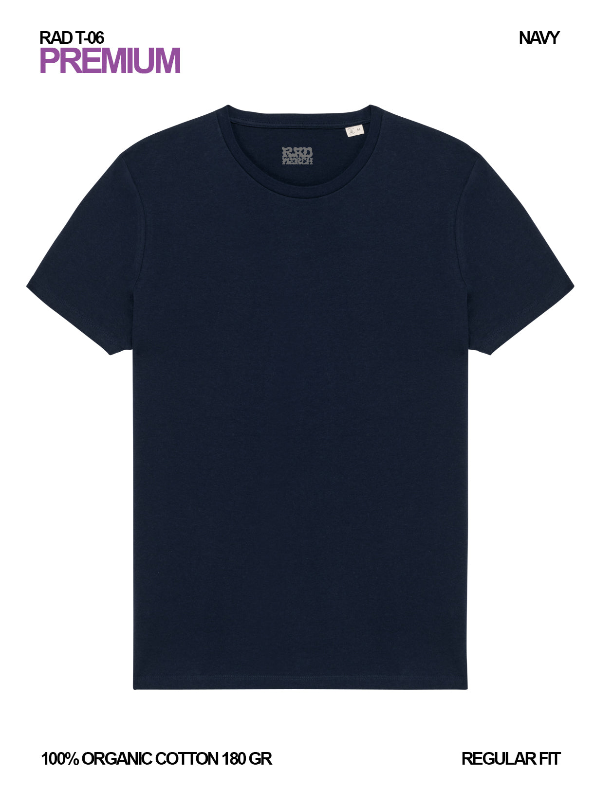 RAD T-06 / Premium T-shirt 180 gr Organic Cotton / Unisex 🎨