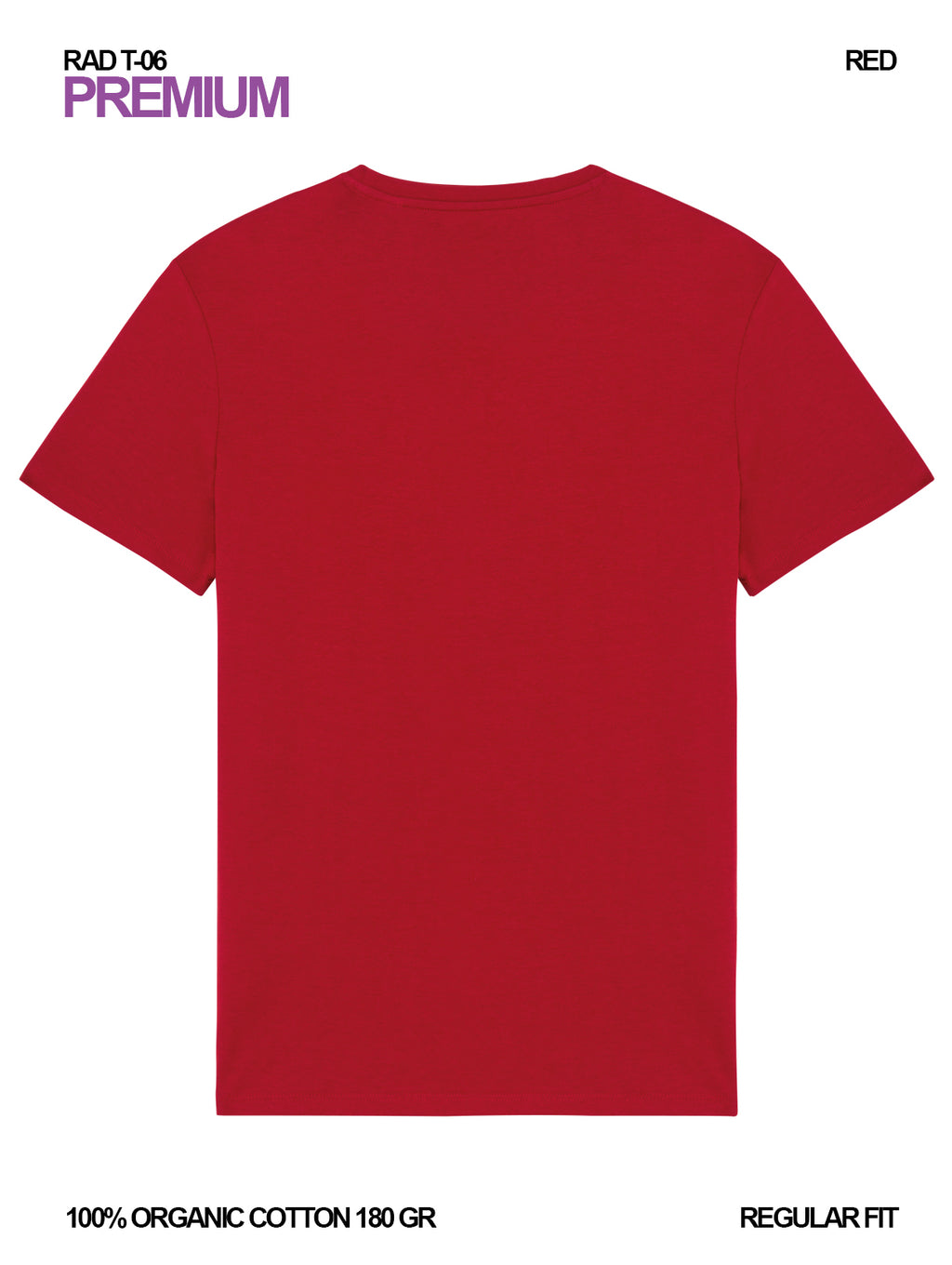 RAD T-06 / Premium T-shirt 180 gr Organic Cotton / Unisex 🎨