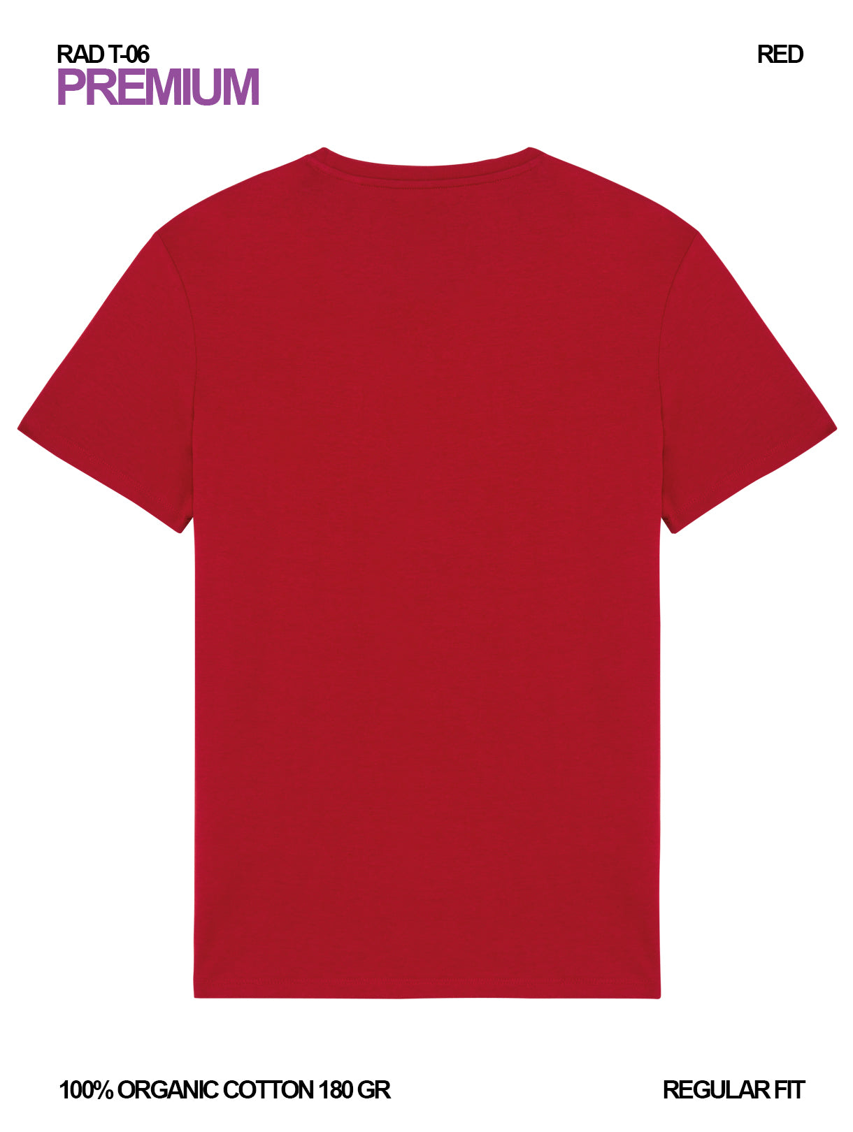 RAD T-06 / Premium T-shirt 180 gr Organic Cotton / Unisex 🎨