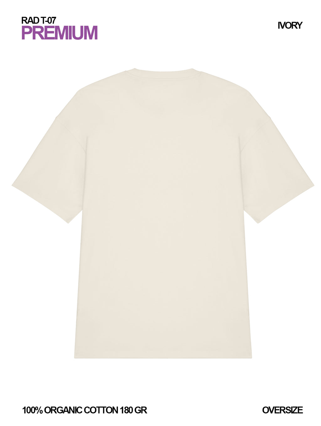 RAD T-07 / Premium Oversize T-shirt 180 gr Organic Cotton / Unisex 🎨
