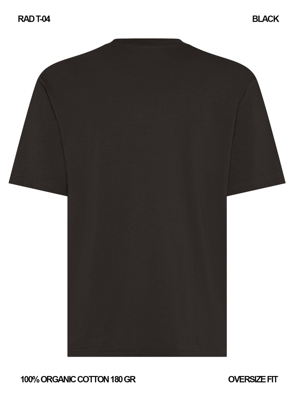 RAD T-04 / T-shirt Oversize 180 gr Organic Cotton / Unisex 🎨