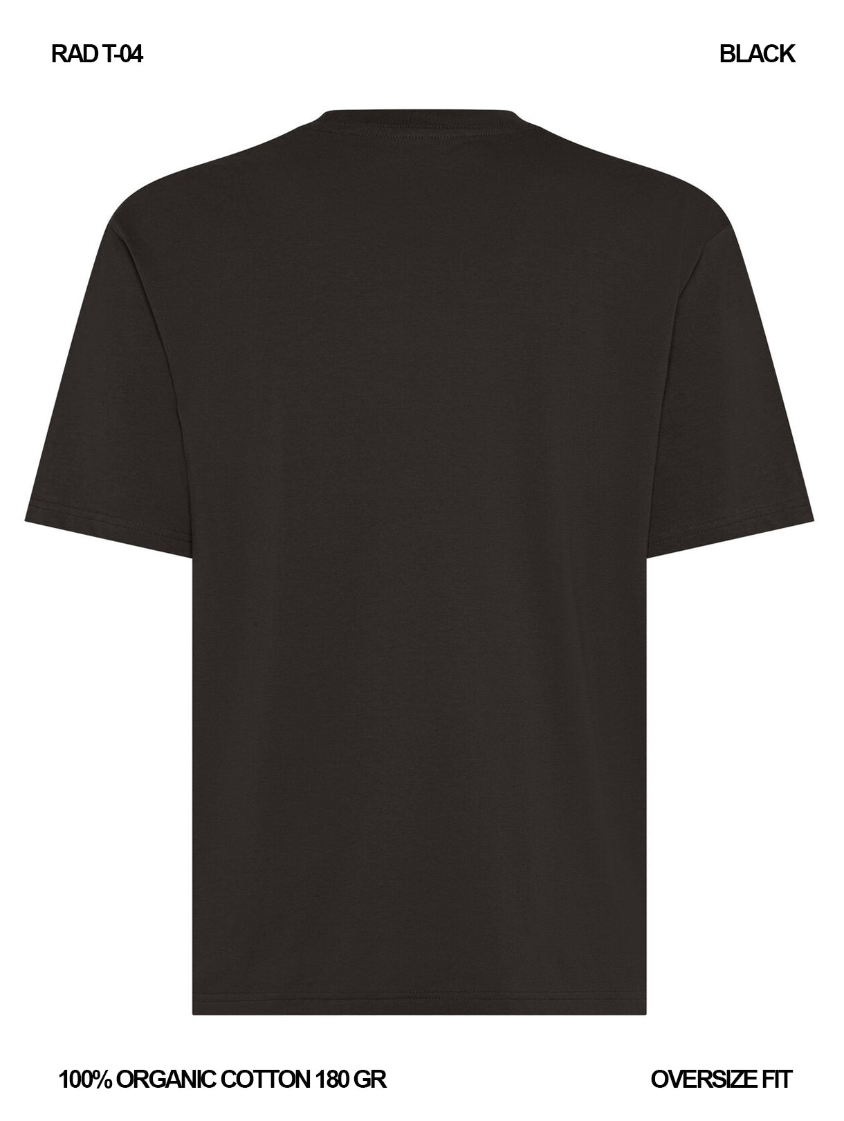 RAD T-04 / T-shirt Oversize 180 gr Organic Cotton / Unisex 🎨