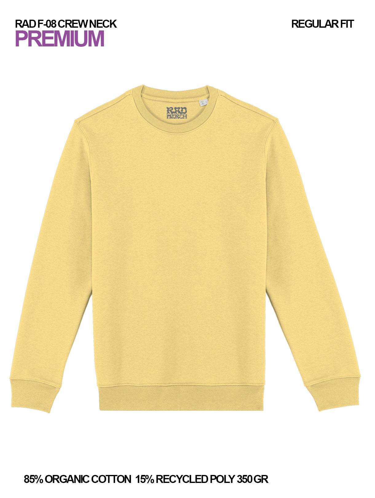 RAD F-08 / Felpa Girocollo Premium 350 gr Organic Cotton / Unisex 🎨