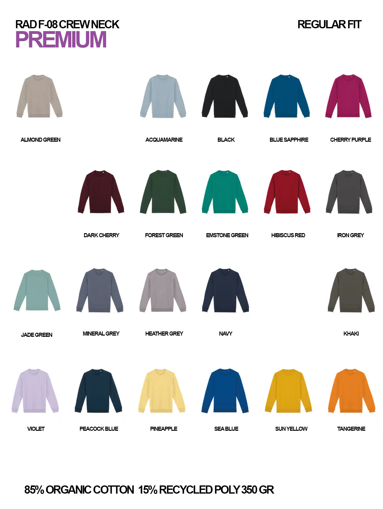 RAD F-08 / Felpa Girocollo Premium 350 gr Organic Cotton / Unisex 🎨